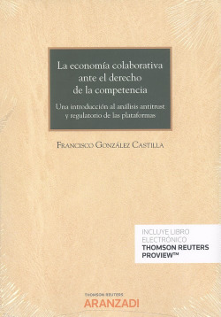 LA ECONOMÍA COLABORATIVA ANTE EL DERECHO DE LA COMPETENCIA