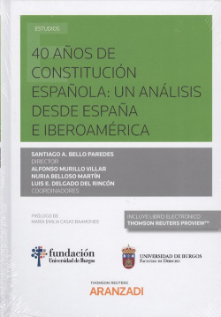 40 AÑOS DE CONSTITUCIÓN ESPAÑOLA: UN ANÁLISIS DESDE ESPAÑA E IBEROAMÈRICA