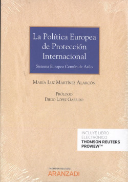 LA POLÍTICA EUROPEA DE PROTECCIÓN INTERNACIONAL (DÚO)