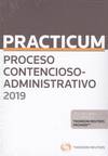 PRACTICUM PROCESO CONTENCIOSO ADMINISTRATIVO 2019 (DÚO)