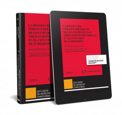 LA RESOLUCIÓN POR INCUMPLIMIENTO DE LOS CONTRATOS CON OBLIGACIONES RECÍPROCAS EN EL CONCURSO DE ACREEDORES (DÚO)