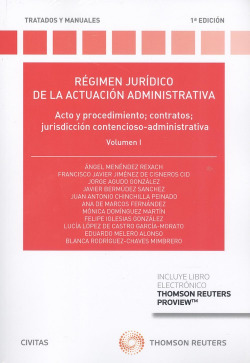 RÈGIMEN JURÍDICO DE LA ACTUACIÓN ADMINISTRATIVA (VOLUMEN I) (DÚO)