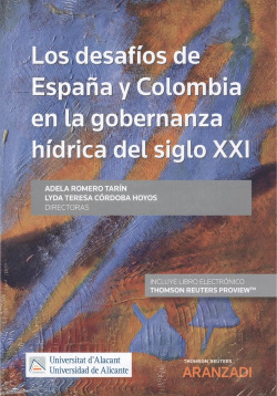 DESAFIOS DE LA GOBERNANZA HIDRICA EN EL SIGLO XXI ENTRE ESPAÑA Y