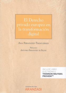 Derecho privado europeo en la transformación digital, El