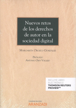 NUEVOS RETOS DE DERECHOS DE AUTOR EN LA SOCIEDAD DIGITAL (DÚO)