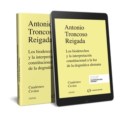 LOS BIODERECHOS Y LA INTERPRETACIÓN CONSTITUCIONAL A LA LUZ DE LA DOGMÁTICA ALEMANA