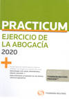 PRACTICUM. EJERCICIO DE LA ABOGACÍA 2020 (DÚO)