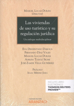 VIVIENDAS DE USO TURÍSTICO Y SU REGULACIÓN JURÍDICA (DÚO)