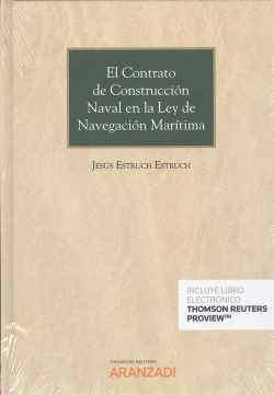 EL CONTRATO DE CONSTRUCCIÓN NAVAL EN LA LEY DE NAVEGACIÓN MARÍTIMA