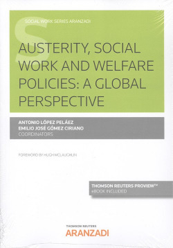 AUSTERITY, SOCIAL WORK AND WELFARE POLICIES: A GLOBAL PERSPETIVE (DÚO)