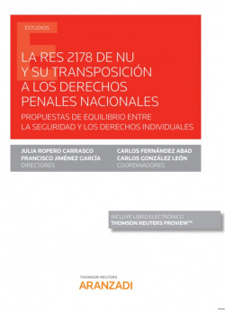 La Res 2178 de Nu y su transposición a los derechos penales nacionales (Papel + e-book)