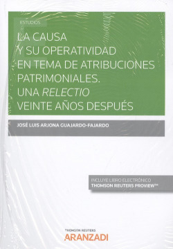 LA CAUSA Y SU OPERATIVIDAD EN TEMA DE ATRIBUCIONES PATRIMONIALES (DÚO)