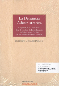 LA DENUNCIA ADMINISTRATIVA (DÚO)