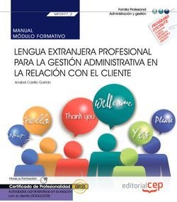 Manual. Lengua extranjera profesional para la gestión administrativa en la relac