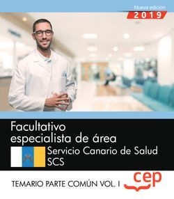 Facultativo especialista de área (FEA). Servicio Canario de Salud. SCS. Temario
