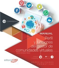 PERFIL Y FUNCIONES GESTOR DE COMUNIDADES VIRTUALES