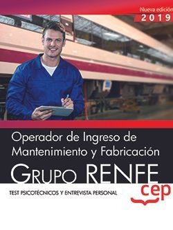 OPERADOR INGRESO MANTENIMIENTO FABRICACION GRUPO RENFE TEST