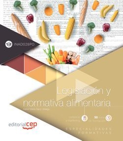 LEGISLACION Y NORMATIVA ALIMENTARIA INAD028PO ESPECIALIDADE