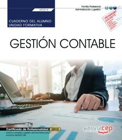 CUADERNO DEL ALUMNO GESTION CONTABLE UF0314 CERTIFICADOS