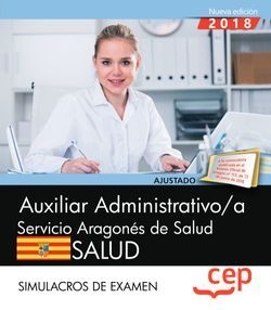 Auxiliar administrativo/a del Servicio Aragonés de Salud. SALUD. Simulacros de e