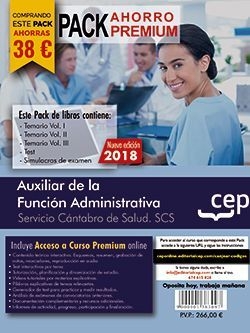 PACK AHORRO PREMIUM. Auxiliar de la Función Administrativa. Servicio Cántabro de Salud. SCS.