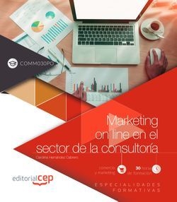 Marketing on line en el sector de la consultoría (COMM030PO). Especialidades for