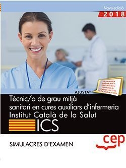 Tècnic/a de grau mitjà sanitari en cures auxiliars dÆinfermeria. Institut Català