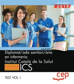 Diplomat/ada sanitari/ària en infermeria. Institut Català de la Salut (ICS). Tes