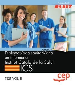 Diplomat/ada sanitari/ària en infermeria. Institut Català de la Salut (ICS). Tes