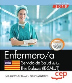Enfermero/a. Servicio de Salud de las Illes Balears (IB-SALUT). Simulacros de ex