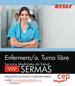Enfermero/a. Turno libre. Servicio Madrileño de Salud (SERMAS). Simulacros de ex