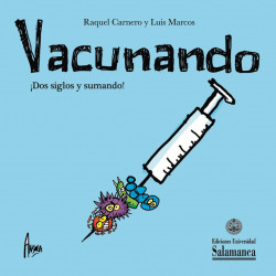 VACUNANDO DOS SIGLOS Y SUMANDO