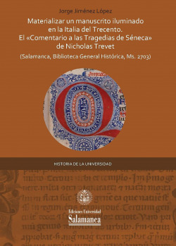 MATERIALIZAR UN MANUSCRITO ILUMINADO EN LA ITALIA DEL TRECE