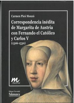 CORRESPONENCIA INEDITA DE MARGARITA DE AUSTRIA CON FERNANDO