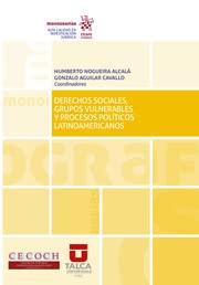 Derechos sociales, grupos vulnerables y procesos políticos latinoamericanos