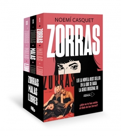 Pack Trilogía Zorras (contiene los títulos: Zorras # Malas # Libres)