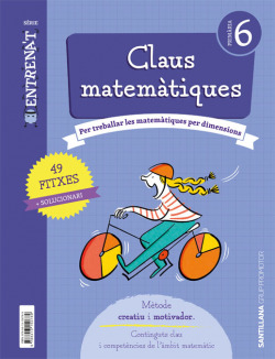 QUADERN CALCUL 6E.PRIMARIA. ENTRENA'T 2019