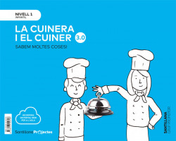 LA CUINERA I EL CUINER NIVELL 1 SABEM MOLTES COSES 3.0 EDICIO 2019