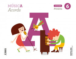 QUADERN MÚSICA ACORDS 6E.PRIMARIA