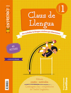 QUADERN CLAUS DE LLENGUA SERIE ENTRENAT 1 PRIMARIA
