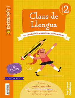 QUADERN CLAUS DE LLENGUA SERIE ENTRENAT 2 PRIMARIA