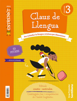 QUADERN CLAUS DE LLENGUA SERIE ENTRENAT 3 PRIMARIA