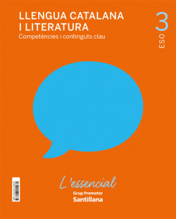 3SEC LLENGUA I LIT CATA L'ESSENCIAL ED21