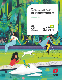 CIENCIAS NATURALES 5ºPRIMARIA. MÁS SAVIA. EXTREMADURA 2019