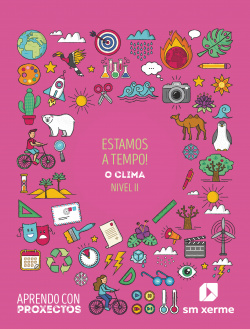 Estamos a tempo!. O clima (Nivel II). Aprendo con proxectos