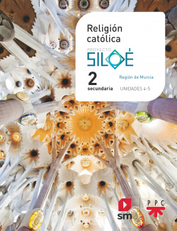 RELIGIÓN 2ºESO. SILOÈ. MÁS SAVIA. MURCIA 2021