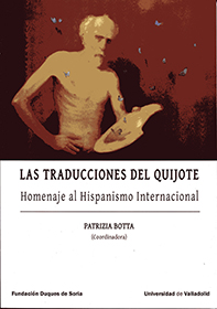TRADUCCIONES DEL QUIJOTE, LAS. HOMENAJE AL HISPANISMO INTERNACIONAL
