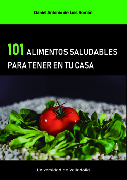 101 ALIMENTOS SALUDABLES PARA TENER EN TU CASA