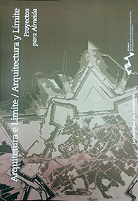 ARQUITECTURA E LIMITE ; ARQUITECTURA Y LIMITE