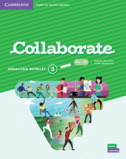 Collaborate English for Spanish Speakers. Andalusia Pack (StudentÆs Book and Andalusia Booklet). Level 3